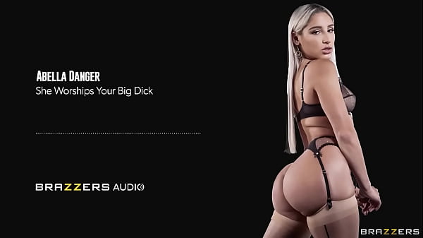 She Worships Your Big Dick Abella Danger / Brazzers/ Enter XVPROMO on official site for discount