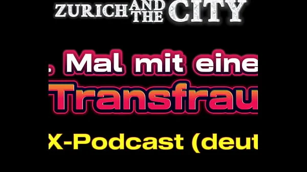Mein 1. Mal mit einer Transfrau – XXX-Podcast auf Deutsch