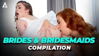 GIRLSWAY – HORNY BRIDES FUCK THEIR BRIDESMAIDS COMPILATION! LENA PAUL, ADRIANA CHECHIK, LACY LENNON!