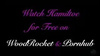 Hamilton porn parody Trailer