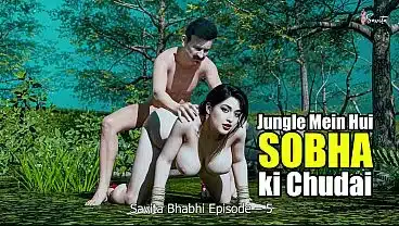 My Sexy Sister-in-law and I Had Passionate Sex in the Jungle. Sex with Savita Bhabhi.