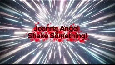 Joanna Shaking