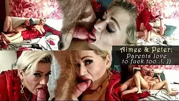 Aimee & Peter: Parents love to fuck too .!. )) (4)