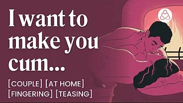 ASMR Audio Porn: Romantic Fuck with your Boyfriend by the Fireplace – At Home, Fingering & Nipple Play – Erotic Audio Roleplay for Women