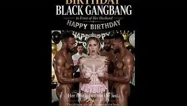 Birthday Black Gangbang in Front of Her Husband (Trailer) (AI-generated)