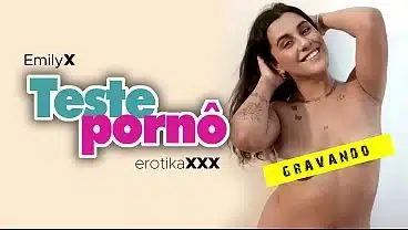 Emily X – Teste pornô – EROTIKAXXX – Trailer